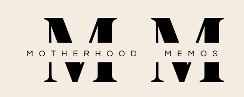 Motherhood memos